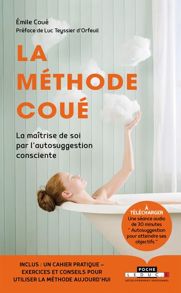 La méthode Coué - Émile Coué - Luc TEYSSIER D