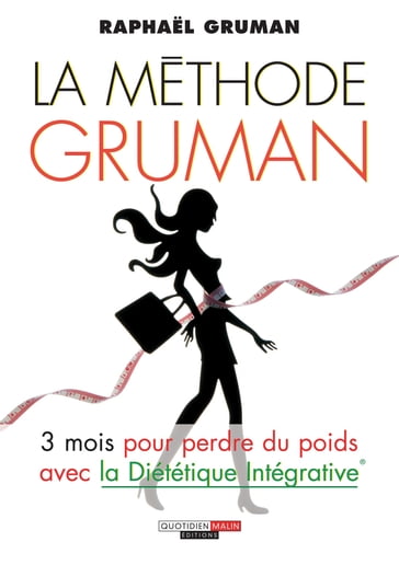 La méthode Gruman - Raphael Gruman