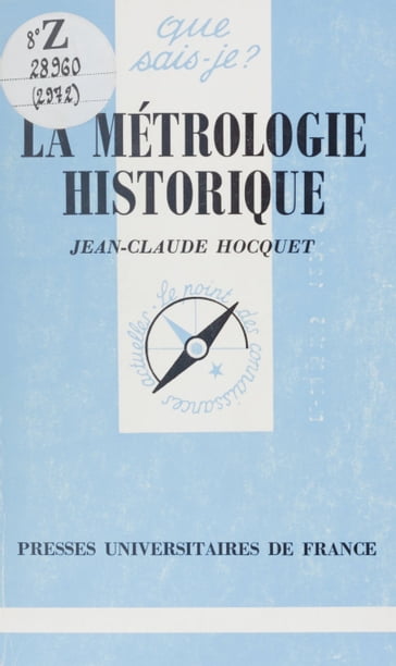 La métrologie historique - Jean-Claude Hocquet - Paul Angoulvent