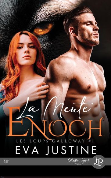 La meute Enoch - Eva Justine