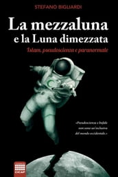 La mezzaluna e la luna dimezzata