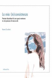 La mia (in)consistenza