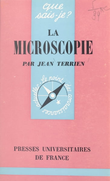 La microscopie - Jean Terrien - Paul Angoulvent