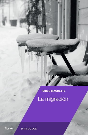 La migración - Pablo Maurette