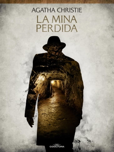 La mina perdida - Agatha Christie