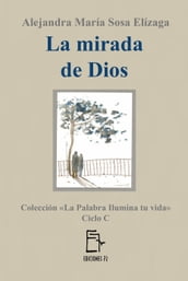 La mirada de Dios