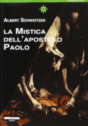 La mistica dell apostolo Paolo