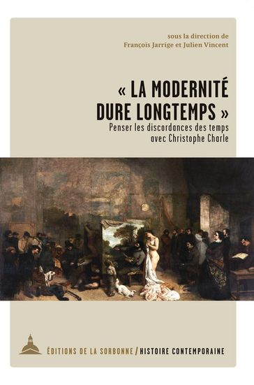 «La modernité dure longtemps» - Collectif