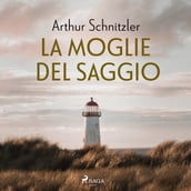 La moglie del saggio