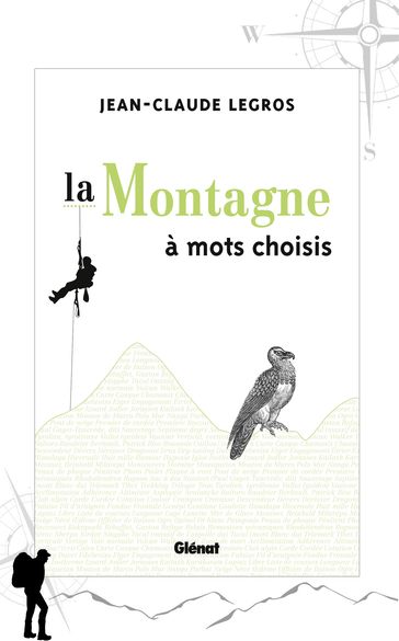 La montagne à mots choisis - Jean-Claude Legros