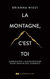 La montagne, c est toi