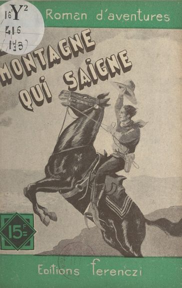 La montagne qui saigne - Maurice Limat