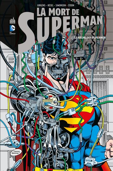 La mort de Superman - Tome 2 - Collectif - Dan Jurgens - Karl Kesel - Roger Stern