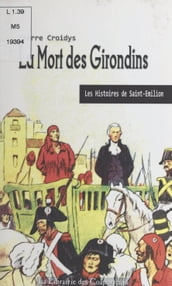 La mort des Girondins