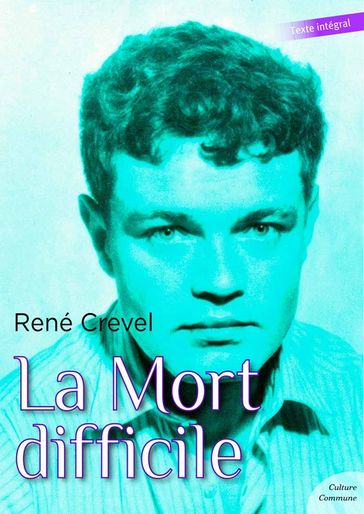 La mort difficile - René Crevel