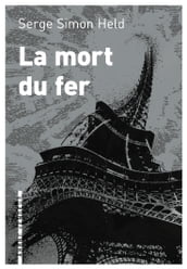 La mort du fer