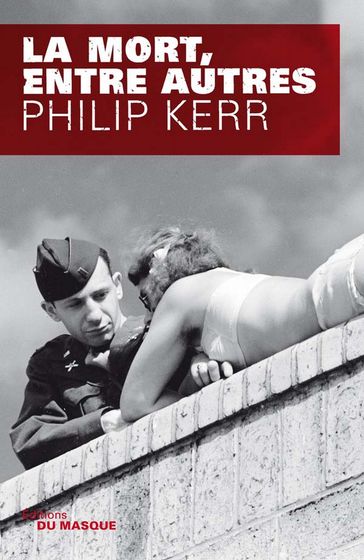 La mort, entre autres - Kerr Philip