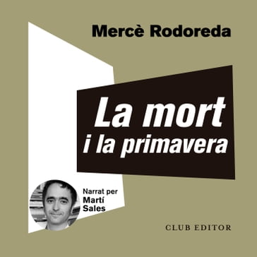 La mort i la primavera - Mercè Rodoreda