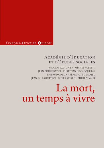 La mort, un temps à vivre - Académie d