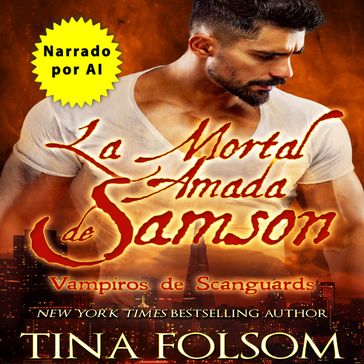 La mortal amada de Samson - Tina Folsom