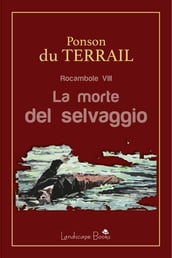 La morte del selvaggio