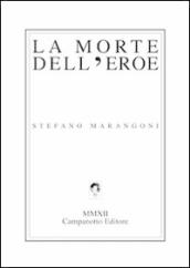 La morte dell eroe