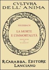 La morte e l immortalità