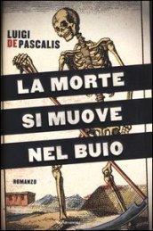 La morte si muove nel buio