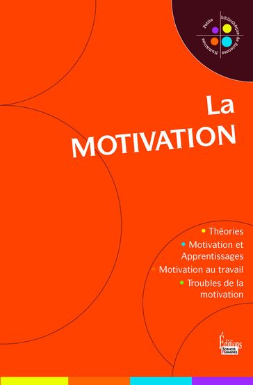 La motivation - Collectif