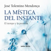 La mística del instante