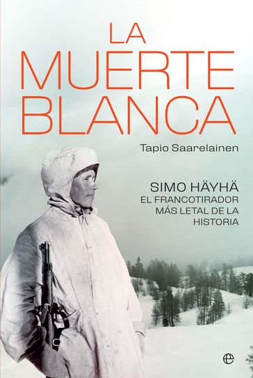 La muerte blanca - Tapio Saarelainen