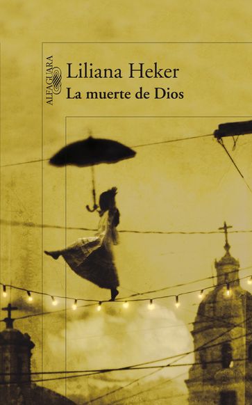 La muerte de Dios - Liliana Heker