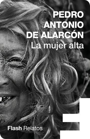 La mujer alta - Pedro Antonio de Alarcón