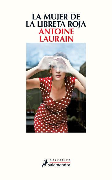 La mujer de la libreta roja - Antoine Laurain