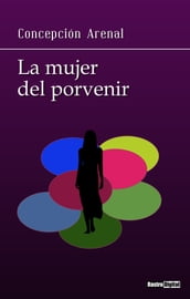 La mujer del porvenir