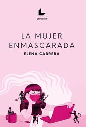 La mujer enmascarada