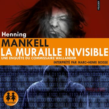 La muraille invisible - Henning Mankell