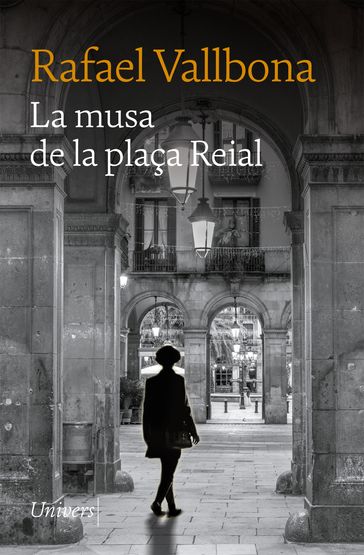 La musa de la plaça reial - Rafael Vallbona
