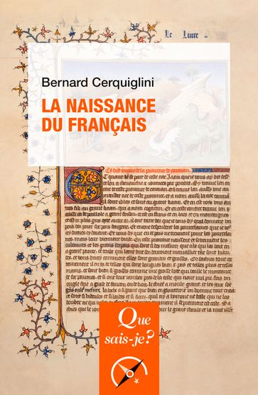 La naissance du français - Bernard Cerquiglini