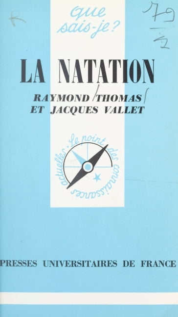 La natation - Jacques Vallet - Paul Angoulvent - Raymond Thomas