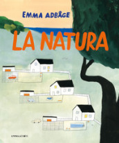 La natura. Ediz. a colori