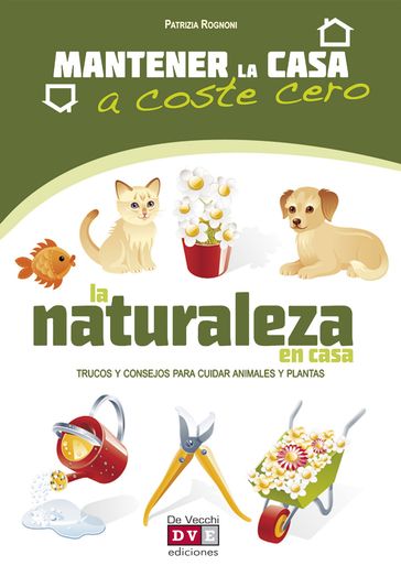 La naturaleza en casa - Patrizia Rognoni