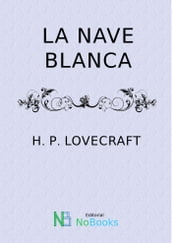 La nave blanca