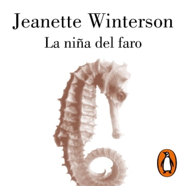 La niña del faro - Jeanette Winterson