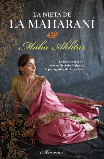 La nieta de la Maharaní - Maha Akhtar