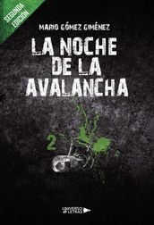 La noche de la avalancha