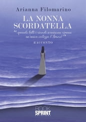 La nonna scordatella