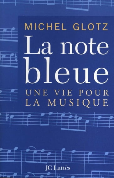 La note bleue - Michel Glotz