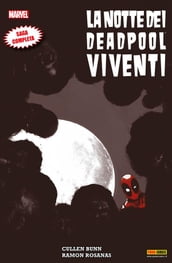 La notte dei Deadpool viventi