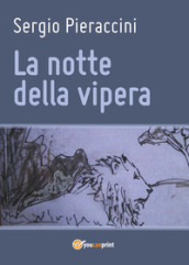 La notte della vipera